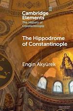 The Hippodrome of Constantinople