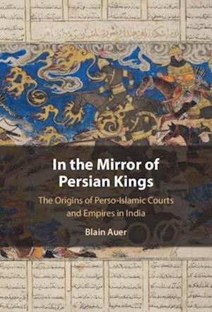 In the Mirror of Persian Kings