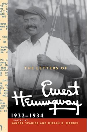 Letters of Ernest Hemingway: Volume 5, 1932-1934