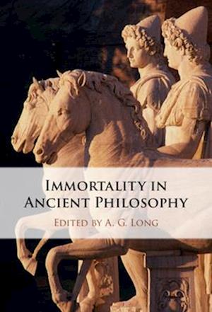 Immortality in Ancient Philosophy