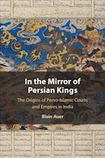 In the Mirror of Persian Kings