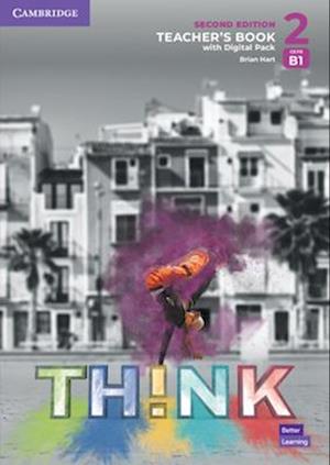 Think Level 2 Teacher's Book with Digital Pack British English