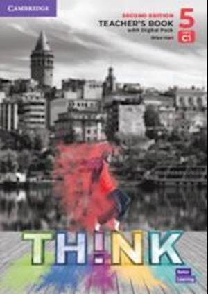 Think Level 5 Teacher's Book with Digital Pack British English