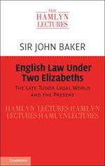 English Law Under Two Elizabeths