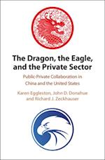 Dragon, the Eagle, and the Private Sector