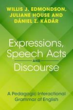 Expressions, Speech Acts and Discourse