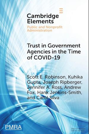 Trust in Government Agencies in the Time of COVID-19