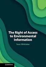 Right of Access to Environmental Information
