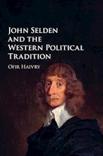 John Selden and the Western Political Tradition
