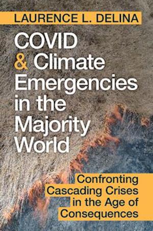 COVID and Climate Emergencies in the Majority World