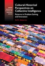 Cultural-Historical Perspectives on Collective Intelligence