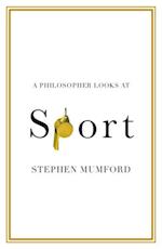 A Philosopher Looks at Sport