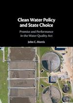 Clean Water Policy and State Choice