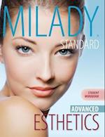 Workbook for Milady Standard Esthetics: Advanced