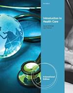 Introduction to Health Care, International Edition