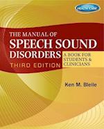 The Manual of Speech Sound Disorders: A Book for Students and Clinicians with CD-ROM