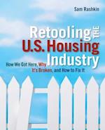 Retooling the U.S. Housing Industry