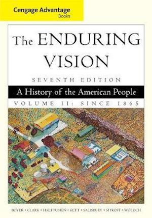 Cengage Advantage Books: The Enduring Vision, Volume II