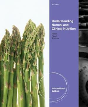 Normal and Clinical Nutrition, International Edition