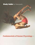 Study Guide for Sherwood's Fundamentals of Human Physiology, 4th