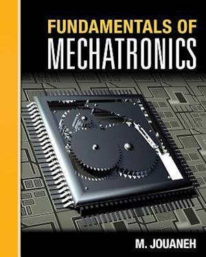 Fundamentals of Mechatronics