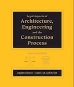 Legal Aspects of Architecture, Engineering and the Construction Process