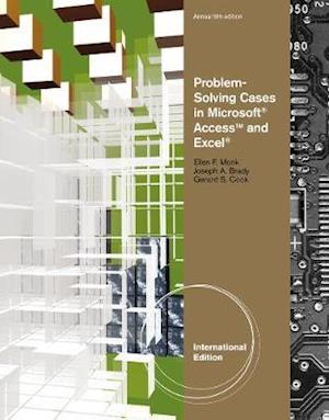 Problem Solving Cases in Microsoft (R) Access and Excel (R), International Edition