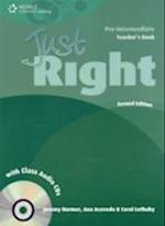 Just Right Pre-intermediate: Teacher's Book with Class Audio CD