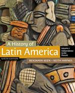 A History of Latin America, Volume 2