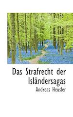 Das Strafrecht Der Islandersagas