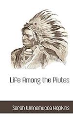 Life Among the Piutes