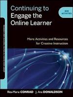 Continuing to Engage the Online Learner – More Activities and Resources for Creative Instruction