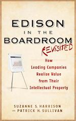 Edison in the Boardroom Revisited – How Leading Companies Realize Value from Their Intellectual Property 2e