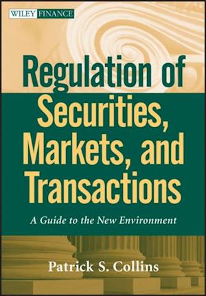 Regulation of Securities, Markets, and Transactions