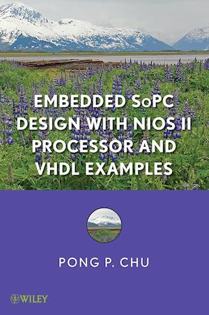 Embedded SoPC Design with Nios II Processor and VHDL Examplesples
