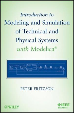 Introduction to Modeling and Simulation of Technical and Physical Systems with Modelica