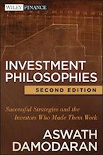 Investment Philosophies, 2e – Successful Strategies and the Investors Who Made Them Work