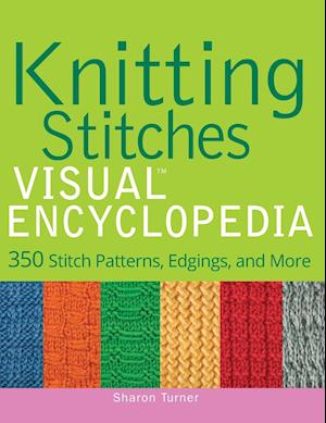 Knitting Stitches VISUAL Encyclopedia