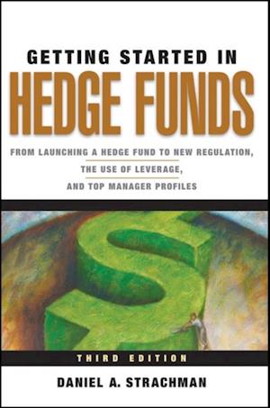 Getting Started in Hedge Funds