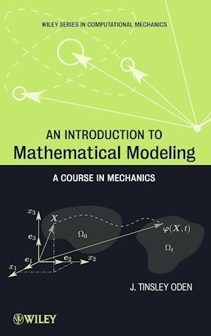 An Introduction to Mathematical Modeling – A Course in Mechanics