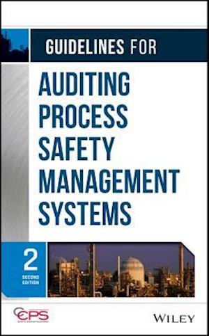 Guidelines for Auditing Process Safety Management Systems