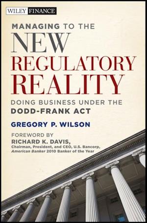 Managing to the New Regulatory Reality