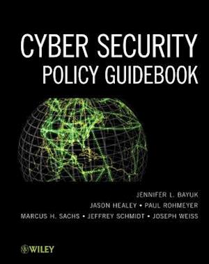 Cyber Security Policy Guidebook