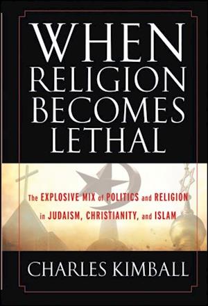 When Religion Becomes Lethal