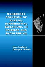 Numerical Solution of Partial Differential Equations in Science and Engineering