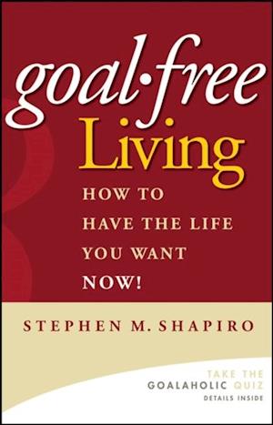 Goal-Free Living