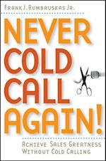 Never Cold Call Again