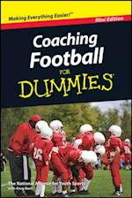 Coaching Football For Dummies, Mini Edition