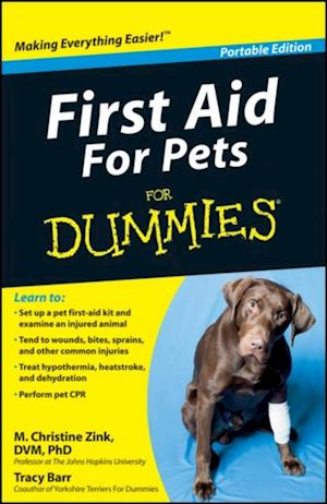 First Aid For Pets For Dummies, Portable Edition