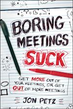 Boring Meetings Suck